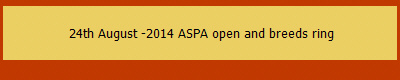  24th August -2014 ASPA open and breeds ring